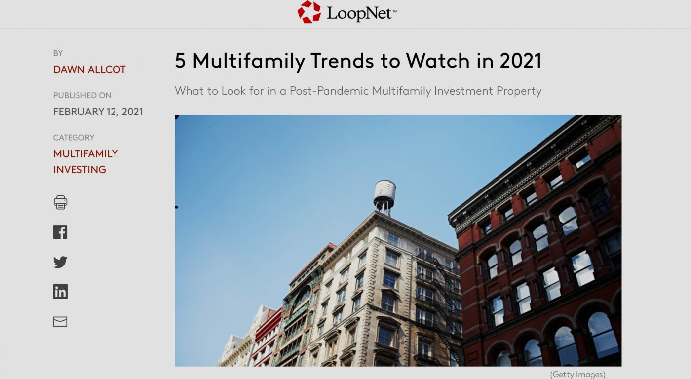 LoopNet: 5 Multifamily Trends to Watch in 2021